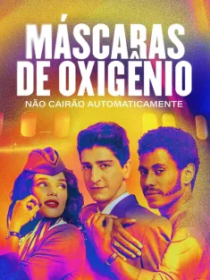 氧气面罩(不会)自动落下 Máscaras de Oxigênio (Não) Cairão Automaticamente 2025