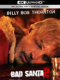圣诞坏公公2 Bad Santa 2 (2016) / 4K电影下载 / Bad.Santa.2.2016.RERIP.UNRATED.2160p.UHD.BluRay.X265-IAMABLE