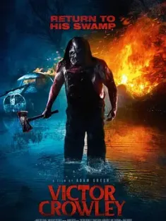 短柄斧4 Victor Crowley 2017 维克托·克劳利/利斧狂魔(台) [美国] 豆瓣：5.4