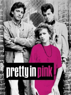 《红粉佳人 Pretty in Pink 1986》青春红粉梦