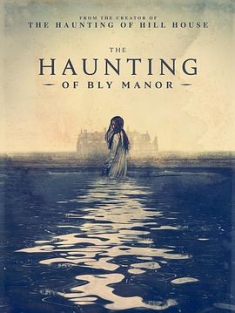 鬼庄园 The Haunting of Bly Manor (2020) / 鬼入侵 第二季 / 阴宅怪事(港) / 布莱庄园异事 / The.Haunting.Of.Bly.Manor.2020.S01.2160p.NF.WEB-DL.Hybrid.HDR.