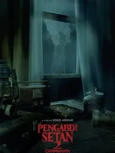 撒旦的奴隶2 Pengabdi Setan 2: Communion 2022 Satan’s Slaves 2: Communion/鬼搖靈2 ：陰語陣陣 [印度尼西亚] 豆瓣：6.4