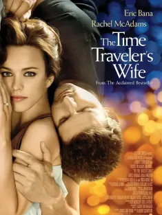 时间旅行者的妻子 The Time Traveler&#39;s Wife 2009 时光旅的恋人(港)/时空旅人之妻(台)