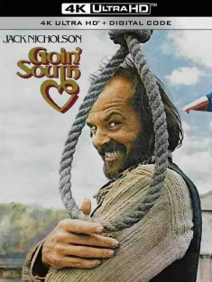 飞越温柔窝 Goin' South (1978) / 去南方 / 南行 / 4K电影下载 / Goin.South.1978.2160p.UHD.Blu-ray.Remux.HDR.HEVC.FLAC.2.0