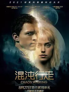 混沌行走 Chaos.Walking.2021.2160p.UHD.BluRay.x265.10bit.HDR.DTS-HD.MA.Tru...