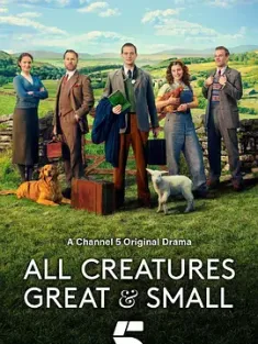 万物生灵  All Creatures Great and Small  (2020) 1-4季 新万物生灵/万物既伟大又渺小/芸芸众生/豆瓣: 9.4