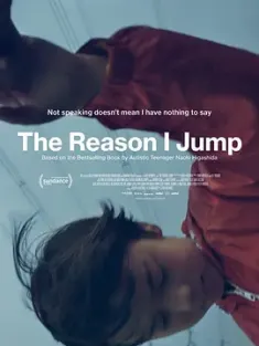 跳跃的原因 The Reason I Jump (2020) /美国/英国/豆瓣: 7.3