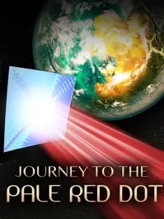 向红矮星进发 Journey to the Pale Red Dot 2017  [美国] 豆瓣: