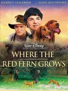 红色羊齿草的故乡 Where the Red Fern Grows 2003 风雨夺标