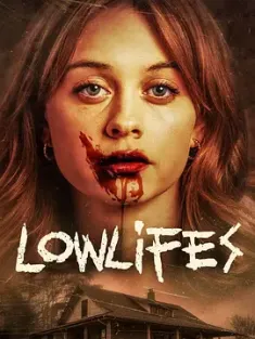 卑劣之人 Lowlifes (2024) /豆瓣: 5.9