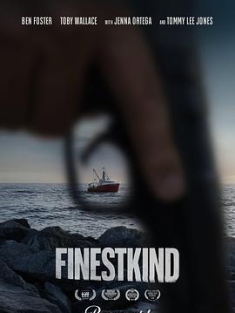 善类 Finestkind (2023) / Finest Kind / 4K电影下载 / Finestkind.2023.2160p.AMZN.WEB-DL.DDP5.1.H.265-FLUX[TGx]