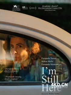 《我仍在此 Ainda estou aqui 2024》I'm Still Here‎/我依然在此(台)