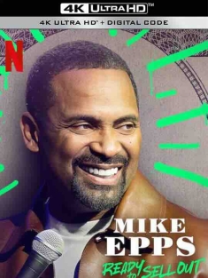 迈克·艾普斯：委屈求红 Mike Epps: Ready to Sell Out (2024) / 4K电影下载 / Mike.Epps.Ready.to.Sell.Out.2024.2160p.NF.WEB-DL.DDP5.1.DV.H.265