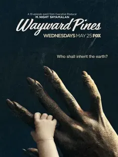 黑松镇 第二季 Wayward Pines Season 2 (2016) 怪松镇/松林镇/松林镇惊魂
