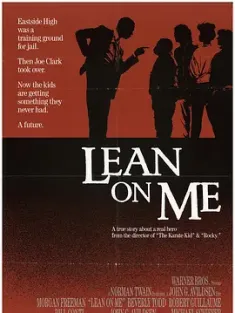 铁腕校长 Lean on Me (1989)/靠着我