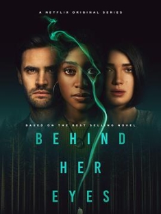 她的双眼背后 Behind.Her.Eyes.S01.2160p.NF.WEB-DL.x265.10bit.HDR.DDP5.1....