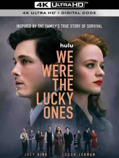 我们是幸运儿 We Were the Lucky Ones (2024) / 二战奇迹 / 4K美剧下载 / We.Were.the.Lucky.Ones.S01E01.DV.HDR.2160p.WEB.H265