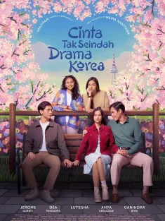 爱情没有韩剧那么美好 Cinta Tak Seindah Drama Korea 2024