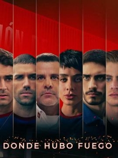 炽热之境 Donde Hubo Fuego (2022) / High Heat / High.Heat.S01.SPANISH.2160p.NF.WEB-DL.x265.10bit.SDR.DDP5.1-XEBEC[rartv]