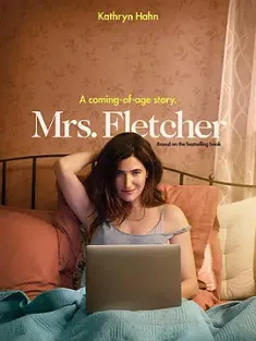 弗莱彻夫人 Mrs. Fletcher (2019) [美国]豆瓣: 7.3