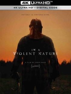 暴力本性 In A Violent Nature (2024) 具有暴力的性质/加拿大/豆瓣: 4.8