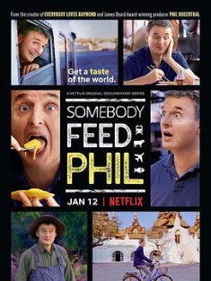 菲尔来蹭饭 1-6季 Somebody Feed Phil Season 1-6 (2018-2022) / 来人喂饱Phil / Somebody.Feed.Phil.S01-S06.2160p.NF.WEB-DL.x265.10bit.HDR.DDP5.1-FOOD[rartv]