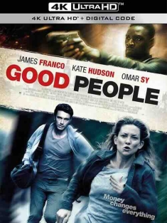 罪恶赎金 Good People (2014) / 良善之辈 / 锁命横财(台) / 飞来横财 / 好人 / 4K电影下载 / Good.People.2014.2160p.HQ.WEB-DL.H265.AAC