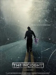 《意外空间 El Incidente 2014》The Incident