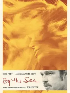 海岸情深 By the Sea 2015 在海边/缘海假期(港)/海边(台) [美国/法国] 豆瓣：5.9