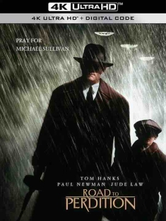 毁灭之路 Road to Perdition (2002) / 末路骄阳(港) / 非法正义(台) / 地狱之路 / 4K电影下载 / Road.to.Perdition.2002.2160p.Ai-Upscaled.DTS-HD.MA.5.1.10Bit.H265-DirtyHippie.rife4.14