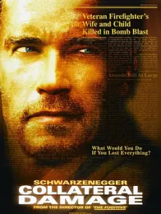 间接伤害 Collateral Damage 2002 直击要害 [美国/墨西哥] 豆瓣:6.4
