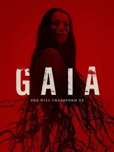 盖亚 Gaia (2021) /豆瓣: 5.9