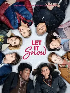 冬季浪漫故事 Let It Snow (2019)2160p.NF.WEB-DL.x265.10bit.HDR.DDP5.1-ABBiE