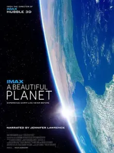 美丽星球 A Beautiful Planet (2016) DOCU.2160p.BluRay.REMUX.HEVC.DTS-X.7.1...