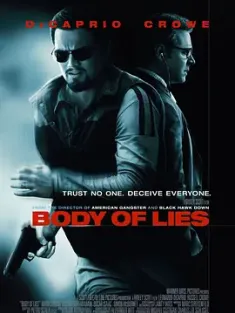 谎言之躯 Body of Lies (2008) 叛谍同谋(港)/谎言对决(台)/美国/豆瓣: 7.2
