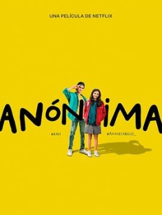 匿名者敬启 Anonymously.Yours.2021.SPANISH.2160p.NF.WEB-DL.x265.10bit.HDR...