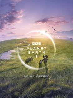 地球脉动 第三季 Planet Earth Season 3 (2023) / Planet Earth III / 4K纪录片下载 / Planet.Earth.III.S01E03.2160p.iP.WEB-DL.AAC2.0.HEVC-NTb[TGx]