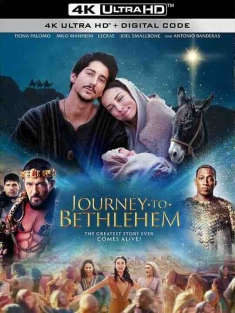 伯利恒之旅 Journey to Bethlehem (2023) / 4K电影下载 / Journey.To.Bethlehem.2023.WEB.2160p.x264