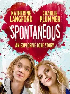 爆炸 Spontaneous (2020) 自燃/自爆/青春爱爆炸(台)