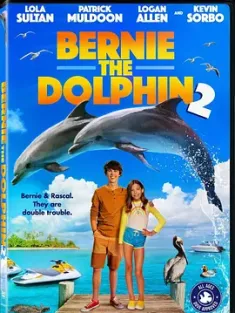 海豚伯尼2 Bernie the Dolphin 2 (2019) /加拿大/豆瓣: