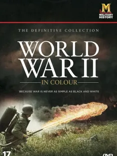 二次大战全彩实录 World War II in Colour 2009 彩色二战/World War II in Colour and HD