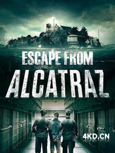 《逃出亚卡拉 Escape from Alcatraz 1979》地狱岛/亚特兰翠大逃亡