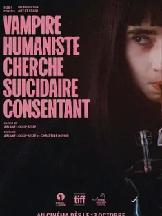 人道主义吸血鬼征自杀志愿者 Vampire humaniste cherche suicidaire consentant (2023) Humanist Vampire Seeking Consenting Suicidal Person/人道主义吸血鬼征