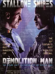 越空狂龙 Demolition Man (1993) 超级战警/爆破人/毁灭者