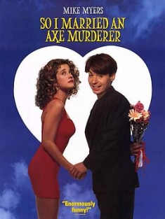 我娶了个连环杀手 So I Married an Axe Murderer (1993) / 蜜月危险期 / 4K电影下载 / So.I.Married.an.Axe.Murderer.1993.2160p.UHD.BluRay.Remux.HDR.HEVC.TrueHD.7.1
