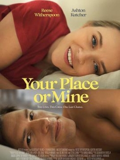 换屋假期 Your Place Or Mine (2023) / 住你那儿，住我这儿 / Your.Place.Or.Mine.2023.2160p.NF.WEB-DL.x265.10bit.HDR.DDP5.1.Atmos-4kTRASH