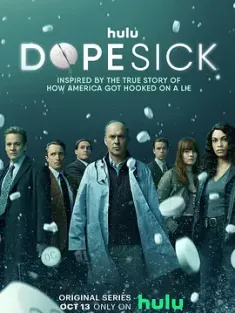 成瘾剂量 Dopesick (2021) / 毒瘾(港) / Dopesick.S01.2160p.HULU.WEB-DL.x265.10bit.HDR10Plus.DDP5.1
