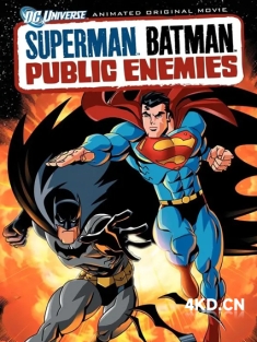 《超人与蝙蝠侠：公众之敌 Superman/Batman: Public Enemies 2009》