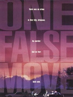 错误行动 One False Move (1992) / ONE FALSE MOVE / 4K电影下载 / One False Move 1992 2160p UHD BluRay REMUX DV HDR HEVC FLAC 2 0-TRiToN