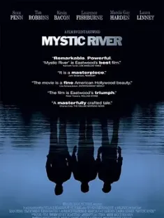 神秘河 Mystic River (2003) 悬河杀机(港)/神秘河流(台)/神秘之河